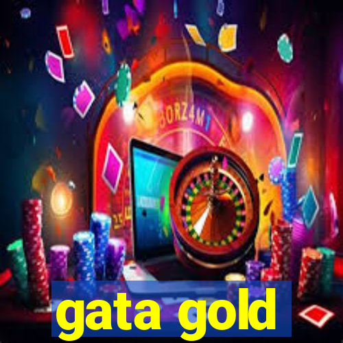 gata gold